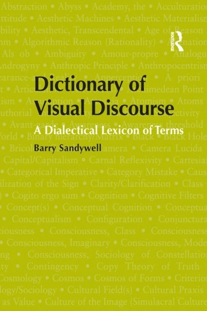 Barry Sandywell - Dictionary of Visual Discourse, E-bok