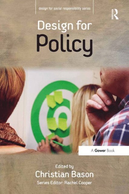 Christian Bason - Design for Policy, E-bok
