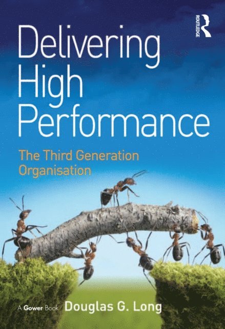 Douglas G. Long - Delivering High Performance, E-bok