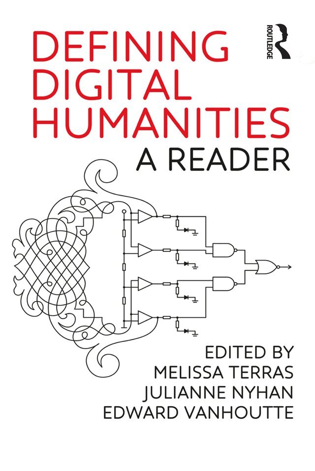 Melissa Terras, Julianne Nyhan, Edward Vanhoutte - Defining Digital Humanities, E-bok
