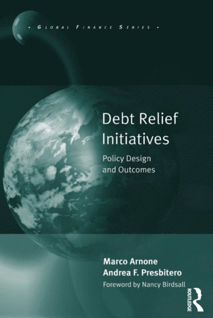 Andrea F. Presbitero, Marco Arnone - Debt Relief Initiatives, E-bok