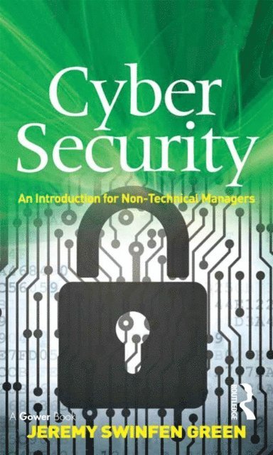 Jeremy Swinfen Green - Cyber Security, E-bok