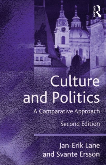 Svante Ersson, Jan-Erik Lane - Culture and Politics, E-bok