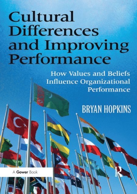 Bryan Hopkins - Cultural Differences and Improving Performance, E-bok. Tillgänglighet: Lägg i varukorg