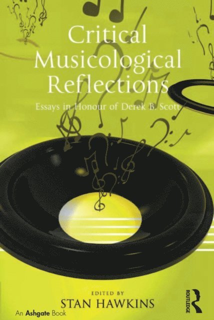 Stan Hawkins - Critical Musicological Reflections, E-bok
