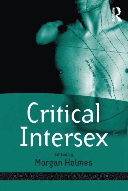 Morgan Holmes - Critical Intersex, E-bok
