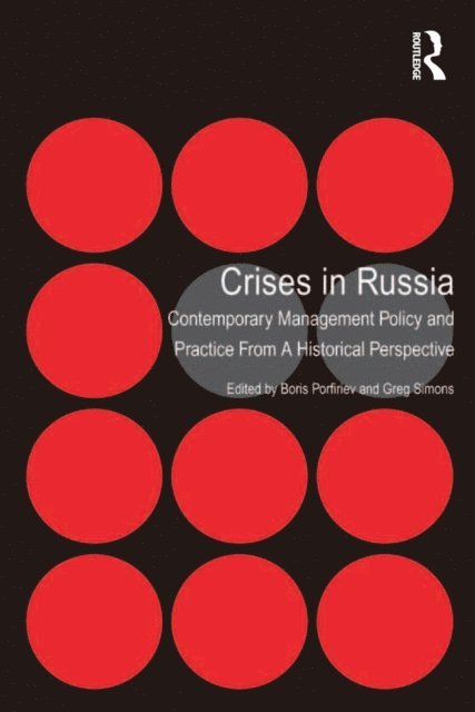 Boris Porfiriev, Greg Simons - Crises in Russia, E-bok
