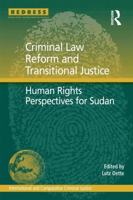 Lutz Oette - Criminal Law Reform and Transitional Justice, E-bok