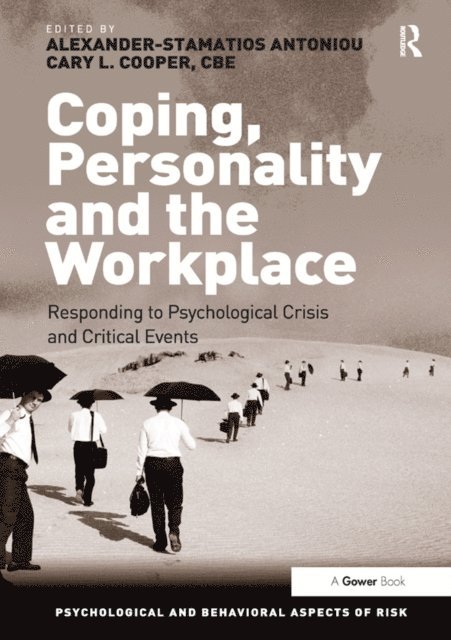 Cary L. Cooper, Alexander-Stamatios Antoniou - Coping, Personality and the Workplace, E-bok