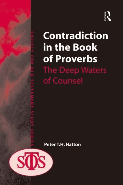 Peter Hatton - Contradiction in the Book of Proverbs, E-bok