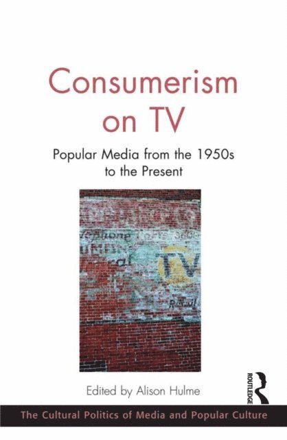 Alison Hulme - Consumerism on TV, E-bok