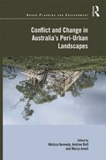 Conflict and Change in Australia?s Peri-Urban Landscapes