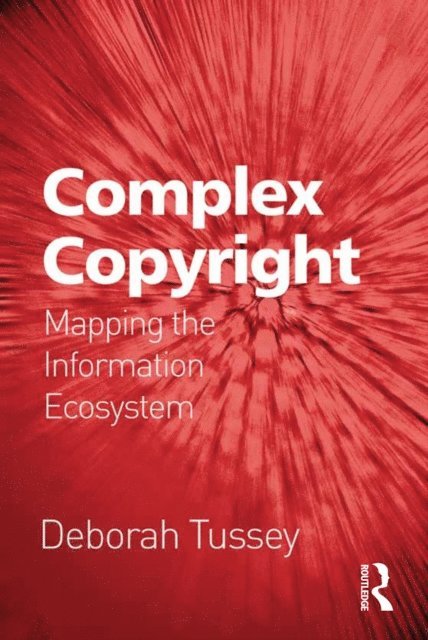 Deborah Tussey - Complex Copyright, E-bok. Tillgänglighet: Lägg i varukorg