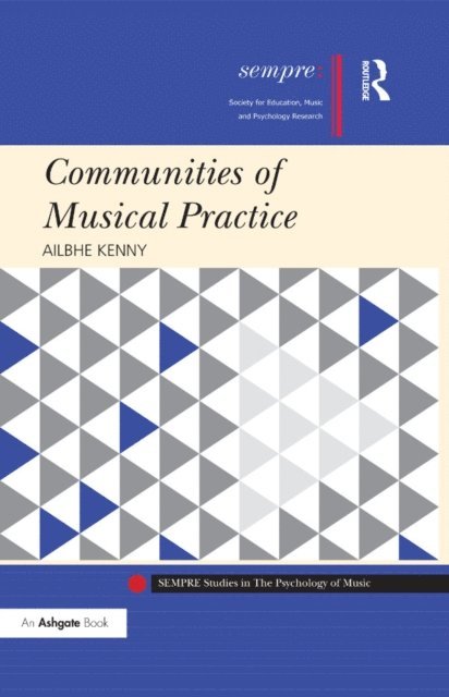 Ailbhe Kenny - Communities of Musical Practice, E-bok