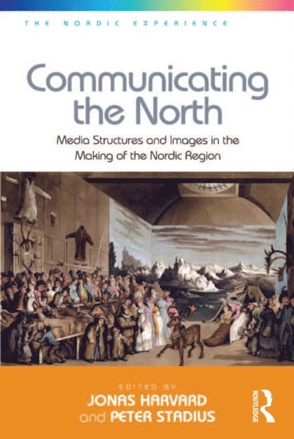 Peter Stadius, Jonas Harvard - Communicating the North, E-bok