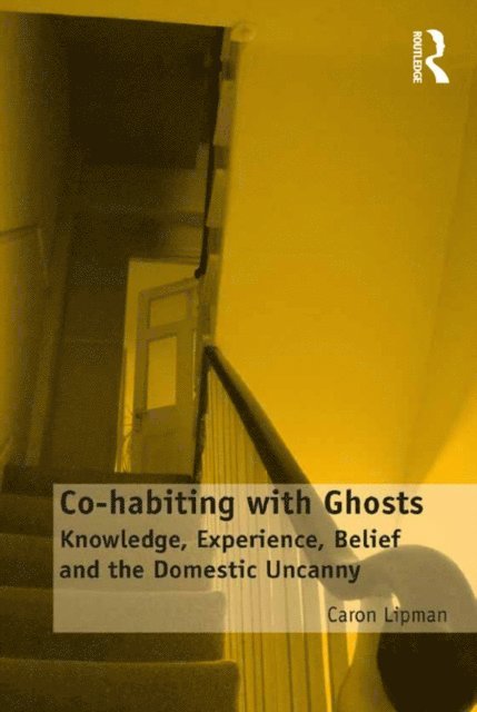 Caron Lipman - Co-habiting with Ghosts, E-bok