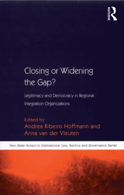 Anna van der Vleuten, Andrea Ribeiro Hoffmann - Closing or Widening the Gap?, E-bok