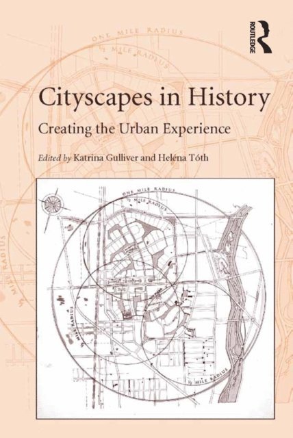 HelA(c)na TA³th, Katrina Gulliver - Cityscapes in History, E-bok
