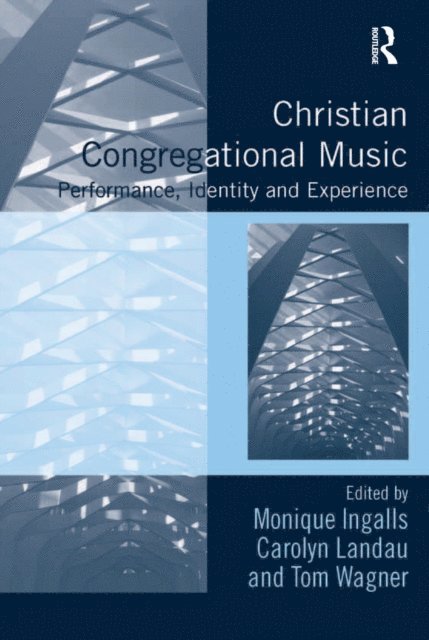 Tom Wagner, Carolyn Landau, Monique Ingalls - Christian Congregational Music, E-bok