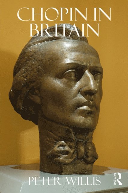 Peter Willis - Chopin in Britain, E-bok