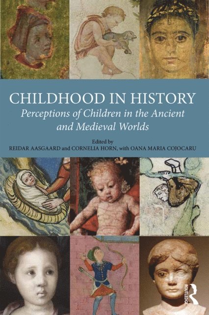 Cornelia Horn, Reidar Aasgaard - Childhood in History, E-bok