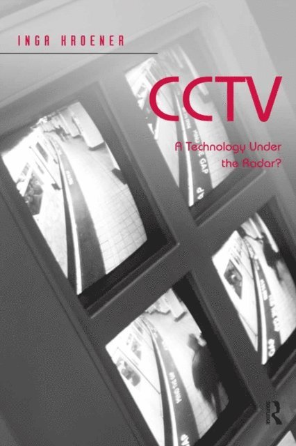 Inga Kroener - CCTV, E-bok