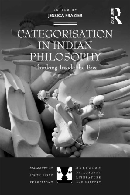 Jessica Frazier - Categorisation in Indian Philosophy, E-bok