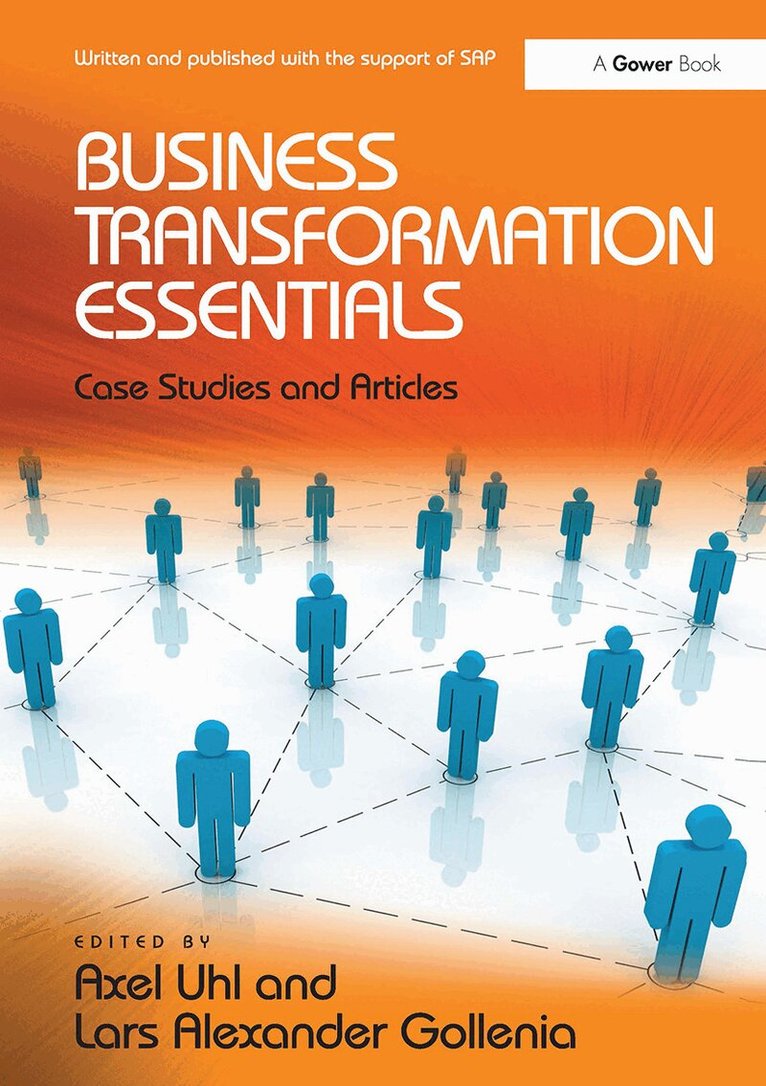 Axel Uhl, Lars Alexander Gollenia - Business Transformation Essentials, E-bok