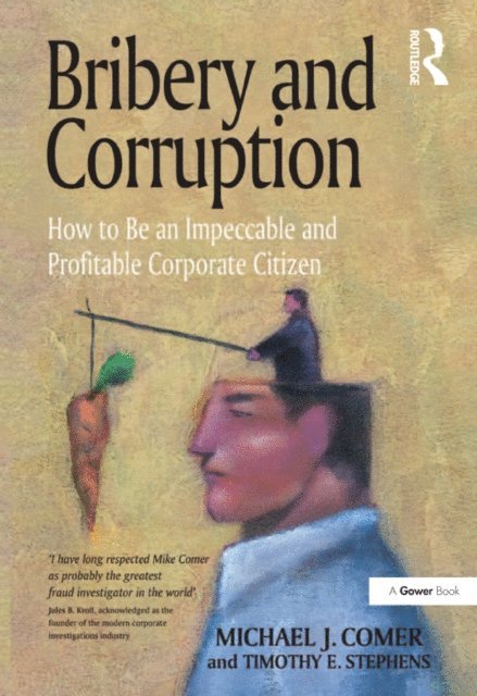 Timothy E. Stephens, Michael J. Comer - Bribery and Corruption, E-bok. Tillgänglighet: Lägg i varukorg
