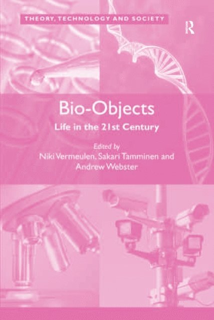 Andrew Webster, Sakari Tamminen, Niki Vermeulen - Bio-Objects, E-bok