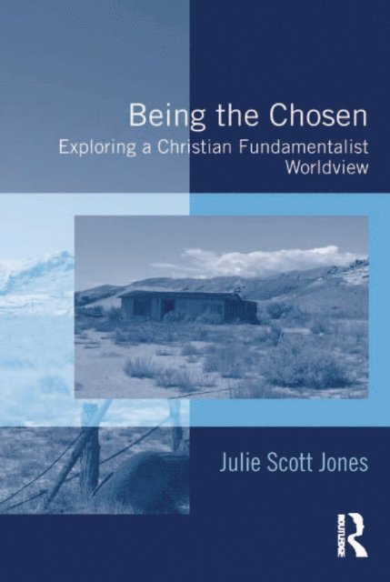 Julie Scott Jones - Being the Chosen, E-bok