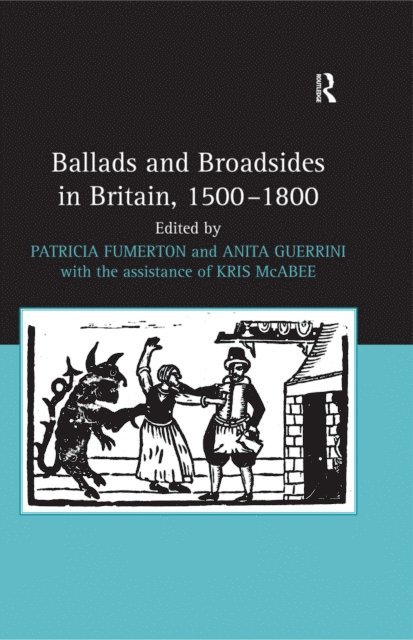 Anita Guerrini, Patricia Fumerton - Ballads and Broadsides in Britain, 1500-1800, E-bok