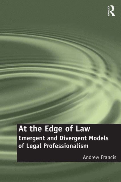 Andrew Francis - At the Edge of Law, E-bok