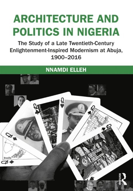 Nnamdi Elleh - Architecture and Politics in Nigeria, E-bok. Tillgänglighet: Lägg i varukorg