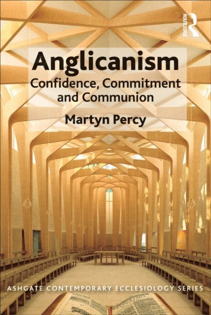 Martyn Percy - Anglicanism, E-bok