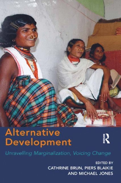 Piers Blaikie, Cathrine Brun - Alternative Development, E-bok