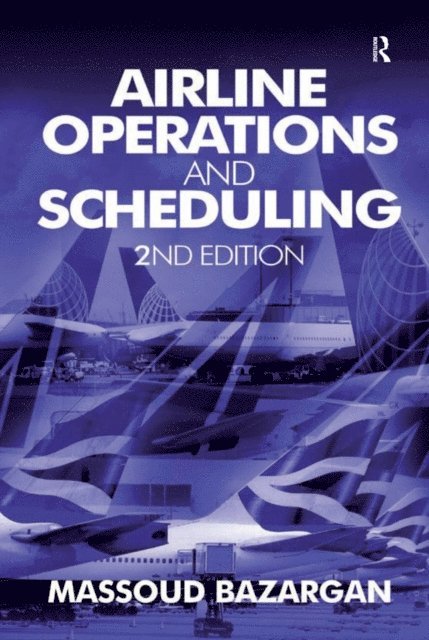 Massoud Bazargan - Airline Operations and Scheduling, E-bok. Tillgänglighet: Lägg i varukorg