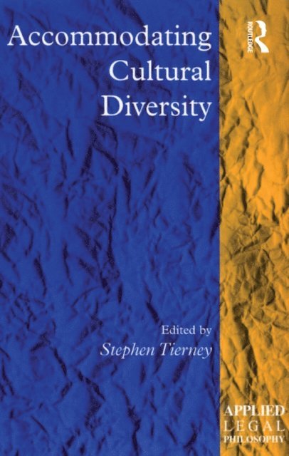 Stephen Tierney - Accommodating Cultural Diversity, E-bok