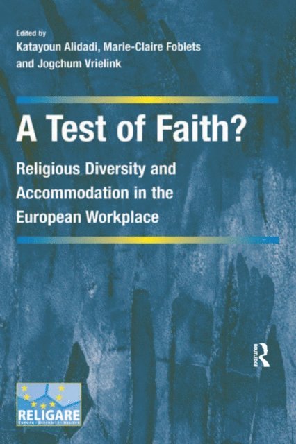 Katayoun Alidadi, Marie-Claire Foblets - Test of Faith?, E-bok