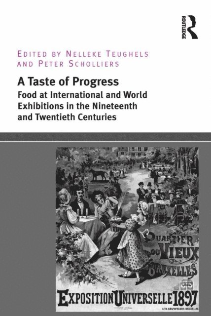 Peter Scholliers, Nelleke Teughels - Taste of Progress, E-bok