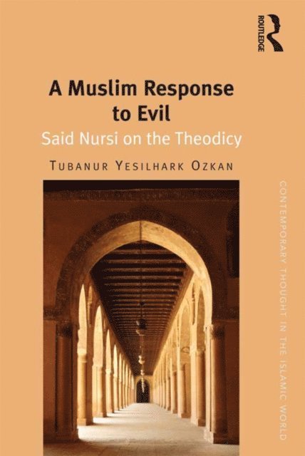 Tubanur Yesilhark Ozkan - Muslim Response to Evil, E-bok
