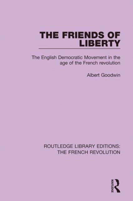 Albert Goodwin - Friends of Liberty, E-bok