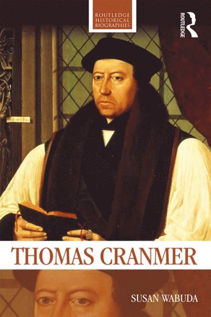 Susan Wabuda - Thomas Cranmer, E-bok