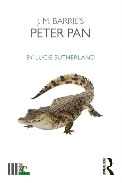 Lucie Sutherland - J. M. Barrie's Peter Pan, E-bok