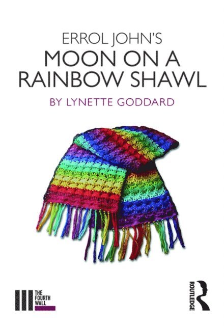 Lynette Goddard - Errol John's Moon on a Rainbow Shawl, E-bok