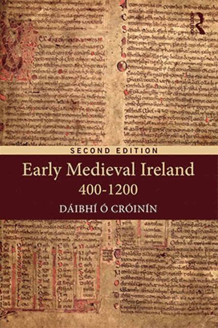 Daibhi O Croinin - Early Medieval Ireland 400-1200, E-bok