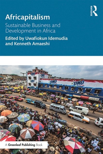 Kenneth Amaeshi, Uwafiokun Idemudia - Africapitalism, E-bok
