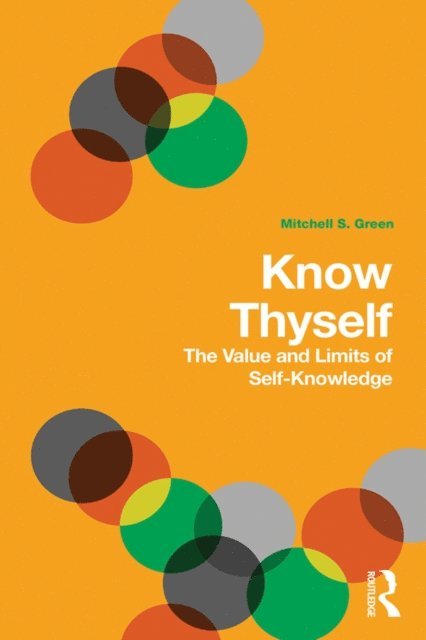 Mitchell S. Green - Know Thyself, E-bok