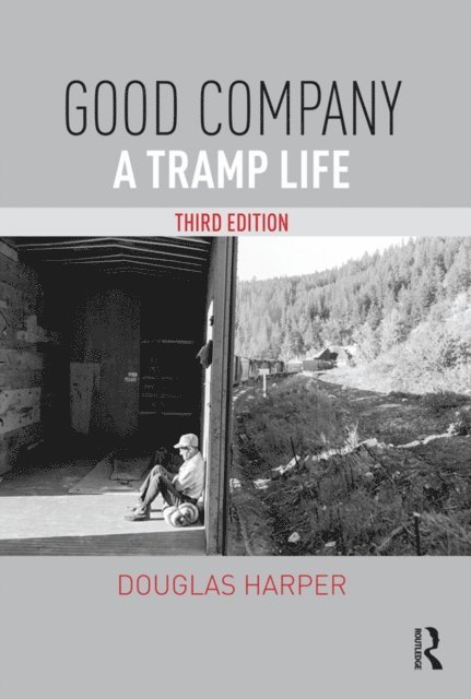 Douglas Harper - Good Company, E-bok