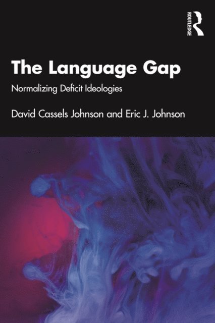 Eric J. Johnson, David Cassels Johnson - Language Gap, E-bok